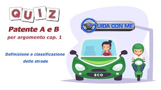 QUIZ patente B per argomento Definizione e classificazione delle strade Quiz spiegati e commentati [upl. by Tnirb]