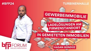 Gewerbeimmobilie  Ladelösungen am Firmenstandort in gemieteten Immobilien mit Hasan Gündüz [upl. by Cleave]