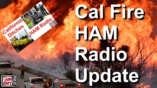 Update Cal Fire Ditching HAM Emergency Comms [upl. by Gerdy]