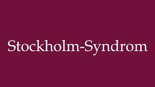 How to Pronounce StockholmSyndrom Stockholm syndrome Correctly in German [upl. by Aiciles922]