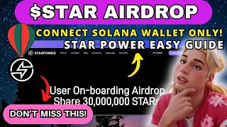 EASY FREE AIRDROP STAR POWER GUIDE  EARN STAR NOW DEPIN ENERGY MINING  SOLANA TO THE MOON [upl. by Pergrim462]