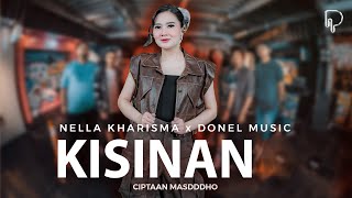 Nella Kharisma  Kisinan Official Music Video [upl. by Nata]