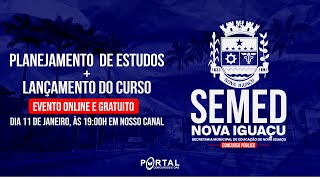 SEMED NOVA IGUAÇU ANÁLISE DE EDITAL  PLANEJAMENTO DE ESTUDOS [upl. by Tibbs210]