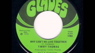 Timmy Thomas  Why Cant We Live Together 1973 [upl. by Htebazie]