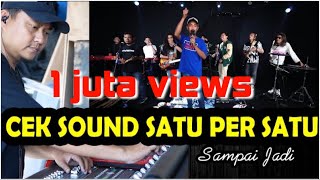 CEK SOUND DARI PUSAT SATU PER SATU SAMPAI JADI Instrument Dangdut [upl. by Annahahs]