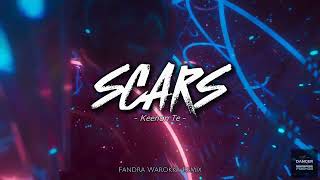 SCARS  Keenan Te  Fandra Warokka Remix  RDR 2024 [upl. by Ennairrac]