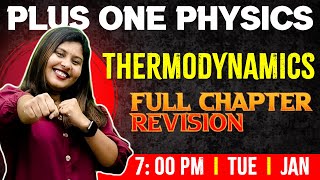 Plus One Physics  Thermodynamics  Chapter 11  Full Chapter  Exam Winner 1 [upl. by Cinimmod]