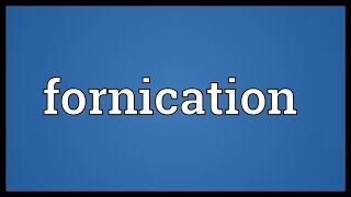 Fornication Meaning [upl. by Irehc]