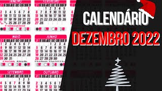 ➥ CALENDÁRIO DEZEMBRO 2022  DATAS MÊS DE DEZEMBRO 2022 [upl. by Anael]