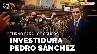 SÁNCHEZ INVESTIDURA El PP y el resto de grupos RESPONDEN al CANDIDATO PRIMER DÍA  RTVE Noticias [upl. by Sukcirdor732]