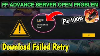 FF Advance Server Download Failed Retry  Free Fire Advance Server Download Failed Retry [upl. by Kiefer561]