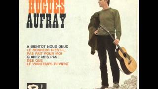 Hugues Aufray  le coeur gros [upl. by Cecilio434]