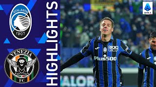 Atalanta 40 Venezia  A Pasalic hattrick secures the points in thumping win  Serie A 202122 [upl. by Deron]