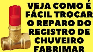 Como trocar o reparo do registro do chuveiro  registro de pressão Fabrimar [upl. by Barrington492]