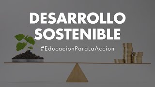 Desarrollo Sostenible  Educación Ambiental Digital [upl. by Atikcir]