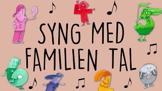 Syng med Familien Tal [upl. by Ailuig726]