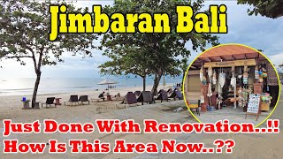 Just Done With Renovation How Is This Area Now Jimbaran Bali Update [upl. by Cheadle]