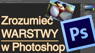 Kurs Photoshop  Warstwy [upl. by Adnylem494]