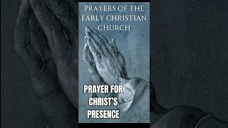 Prayer for Christs Presence [upl. by Roze806]