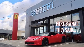 Ferrari Dealership asked me to bring my Rebuilt 458 in for Maintenance [upl. by Brechtel8]