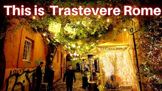 Rome Italy Trastevere Nightlife 2024 Rome Walking Tour [upl. by Leirea]