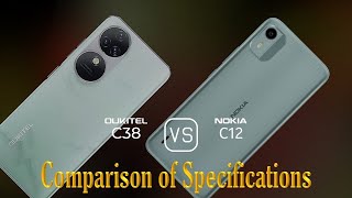 Oukitel C38 vs Nokia C12 A Comparison of Specifications [upl. by Hairahcaz]