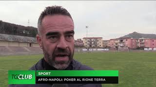 AfroNapoli poker di gol in terra flegrea 04 contro il Rione terra [upl. by Ranee]