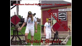 Fennimore Railroad Historical Society – Fennimore WI Episode 67 Switch Stands [upl. by Nanine]