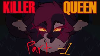 Killer Queen  Part 1 Mapleshade [upl. by Akeihsal]