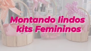 Montando Kits Femininos  Jequiti e Natura [upl. by Lexis]