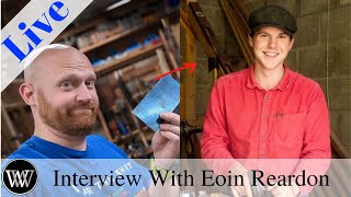 Live Interview With Eoin Reardon [upl. by Ketti821]