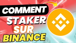 Comment Faire du Staking sur Binance  TUTO [upl. by Hoj]