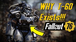 Why T60 Exists in Fallout 4 amp Fallout 76 [upl. by Ddal680]