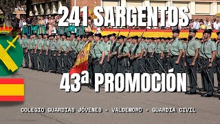 241 nuevos sargentos 215 hombres y 26 mujeres pertenecientes a la 43ª promoción reciben su título [upl. by Flower]