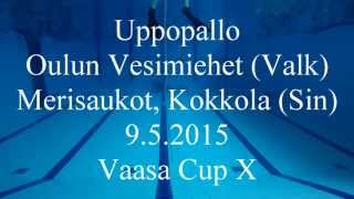 Uppopallo Oulun VesimiehetMerisaukot 952015 [upl. by Nahtam820]