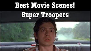 Best Movie Scenes—Super Troopers comedy funny movie movieclips [upl. by Anyala]