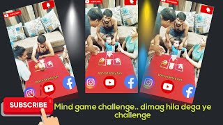 Mind game challenge  dimag hila dega ye challenge😱 youtubevideo [upl. by Aitel]