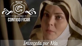 Interceda por nós Santa Rita de Cássia trechos do filme como parte educativa da história dela [upl. by Abehsat]