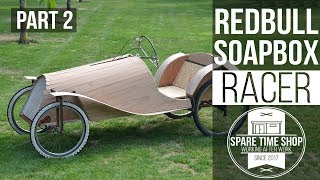 RedBull Soapbox Racer  Part 2 Woodwork [upl. by Eirene539]