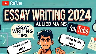 Master Essay Writing for Allied Mains 2024  StepbyStep Guide to Crafting a HighScoring Essay [upl. by Imray991]