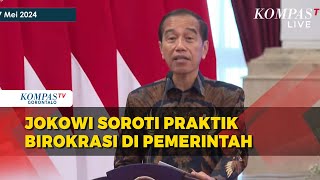 Soroti Praktik Birokrasi di Pemerintah Jokowi quotBirokrasi itu Melayani Bukan Mempersulitquot [upl. by Heda756]