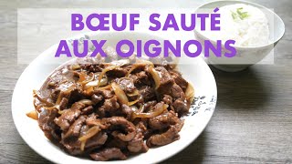 BOEUF SAUTÉ AUX OIGNONS  VRAIE RECETTE CHINOISE SIMPLE ET RAPIDE [upl. by Akital802]