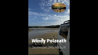 A short of Polzeath beach on a offshore windy 40mph day No surf [upl. by Anoek435]