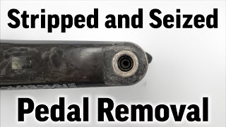 Stripped amp Seized Pedal removal from a crankarm for beginners  TIME ATAC XC Pedals rebuild service [upl. by Anthea266]