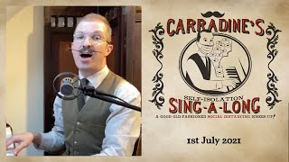 Carradines Cockney Singalong  1st July 2021 [upl. by Ueik]