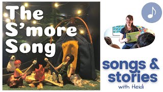 The SMORE Song  a fun camping song for kids [upl. by Fanning263]