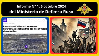 quot🔥 Primer Informe del Ministerio de Defensa Ruso ⚔️ Avances y Pérdidas del 🗓️ 5 de Octubre 2024quot [upl. by Yraeht]