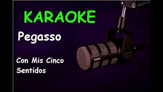 Grupo Pegasso  Con mis cinco sentidos  KARAOKE [upl. by Jeralee]