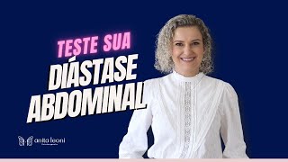 Como testar a Diástase abdominal  Anita Leoni [upl. by Gyasi]