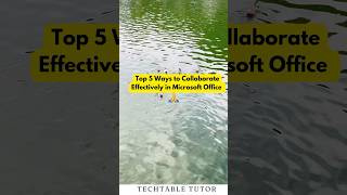 Boost Teamwork in Microsoft Office 🚀 Top 5 Collaboration Hacks You Need excel shorts [upl. by Enniotna]